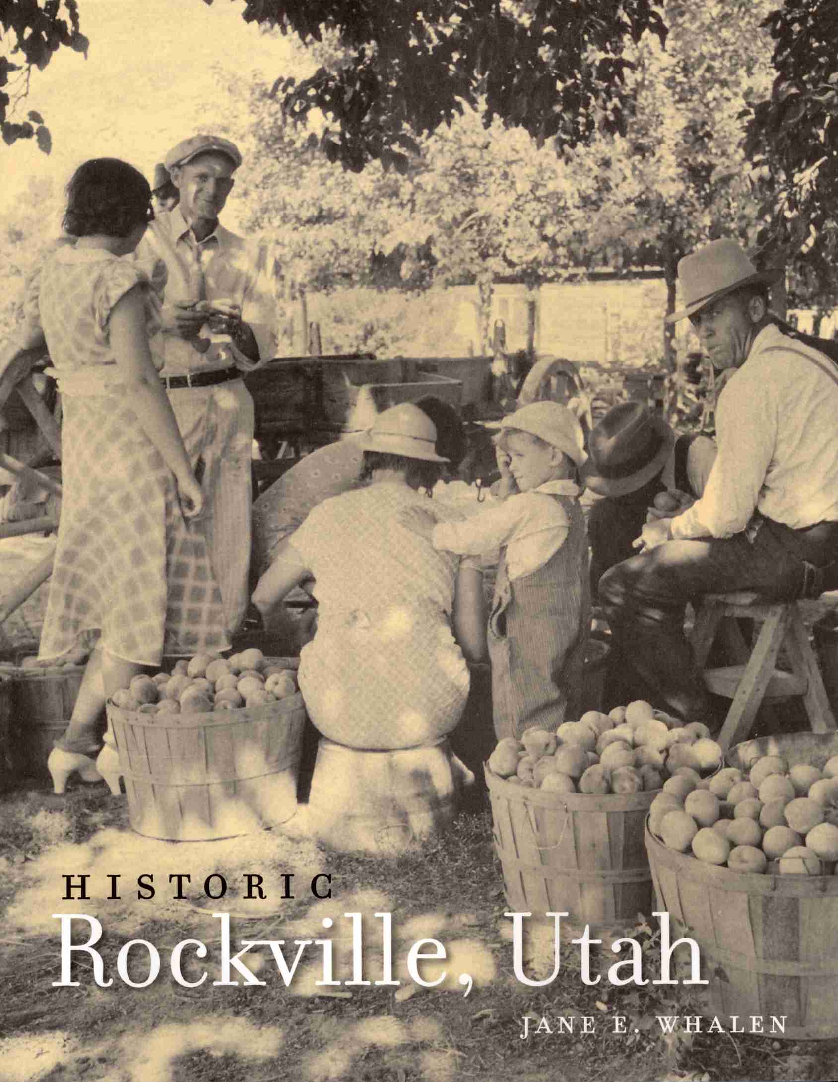 Front cover of Historic Rockville, Utah