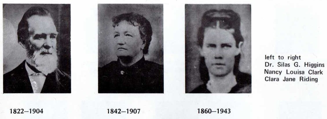 Dr. Silas Gardner Higgins and his two wives